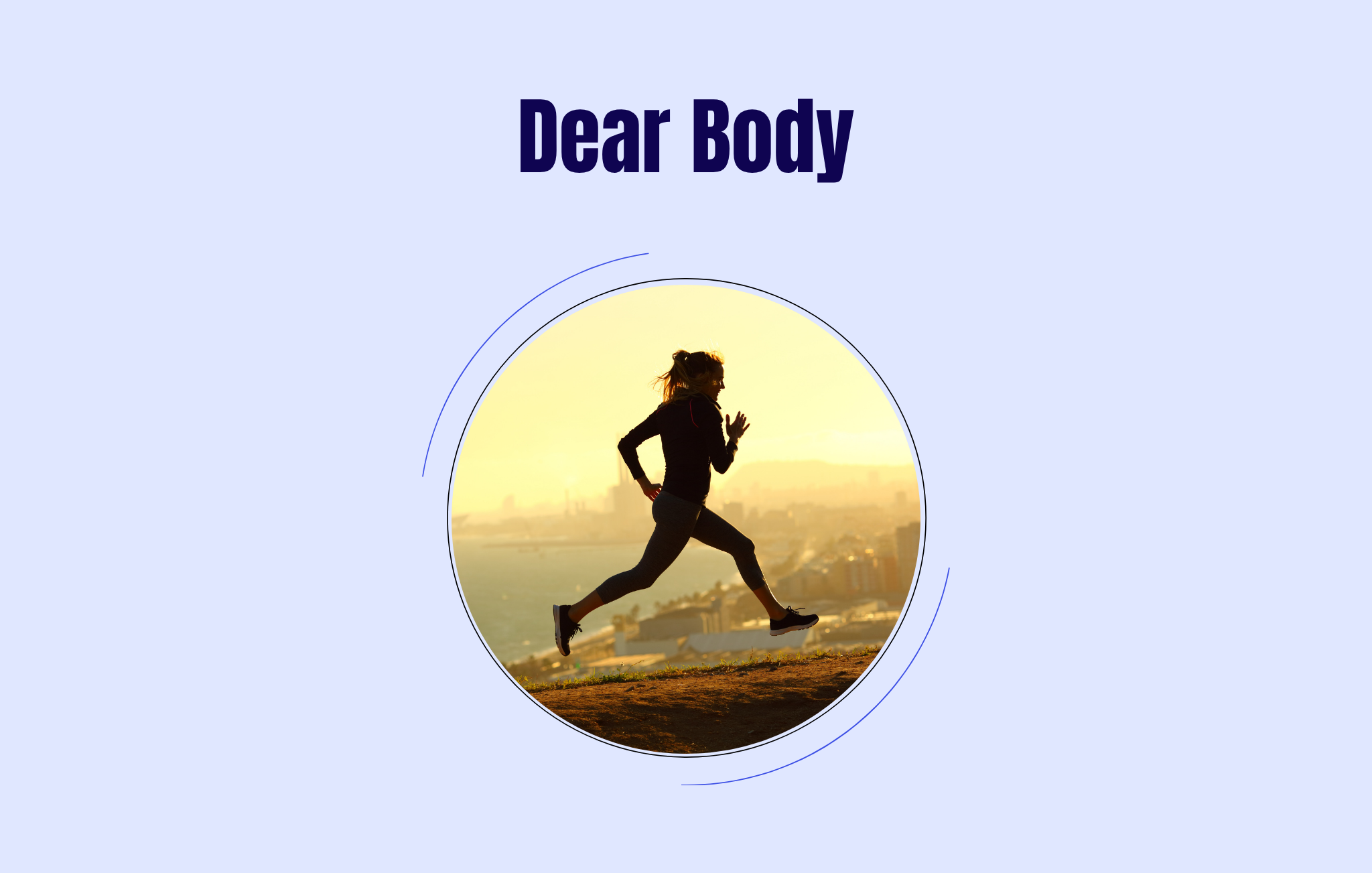 Dear Body