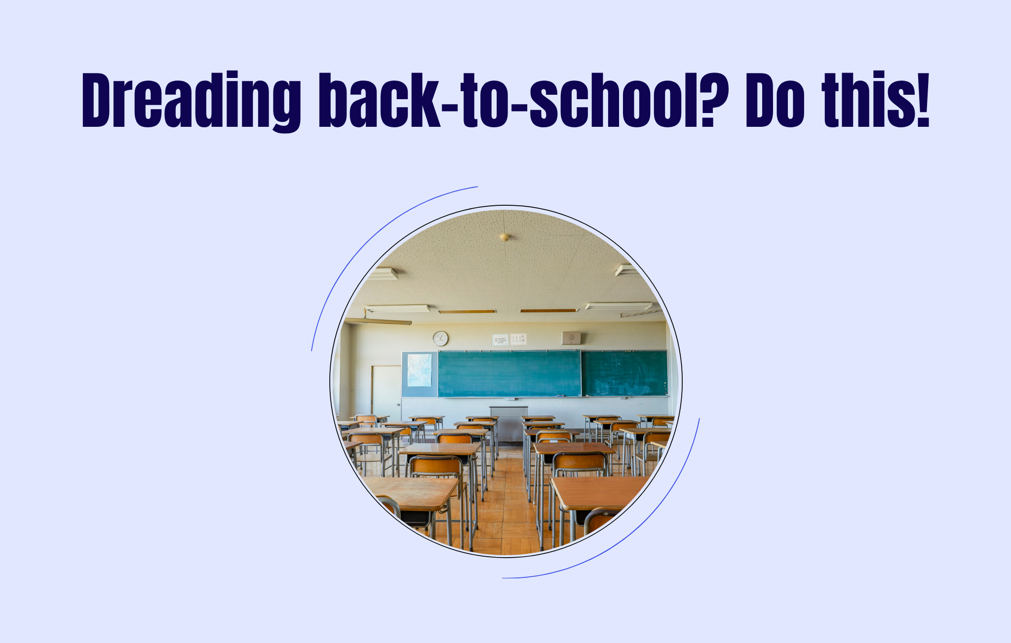 Dreading back-to-school? Do this!