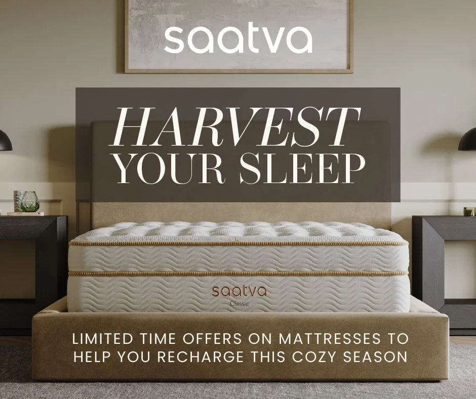 We wanted to let you know that we've partnered with Saatva, a proud American mattress company that specializes in therapeutic mattresses. As you know, getting a good night's sleep is essential to your overall health and well-being, and we believe tha