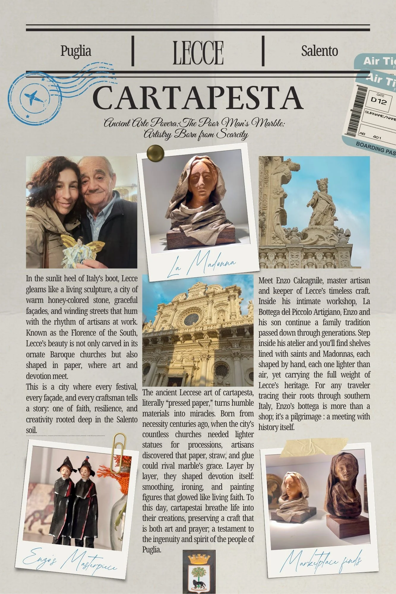 The Poor Man’s Marble: Cartapesta