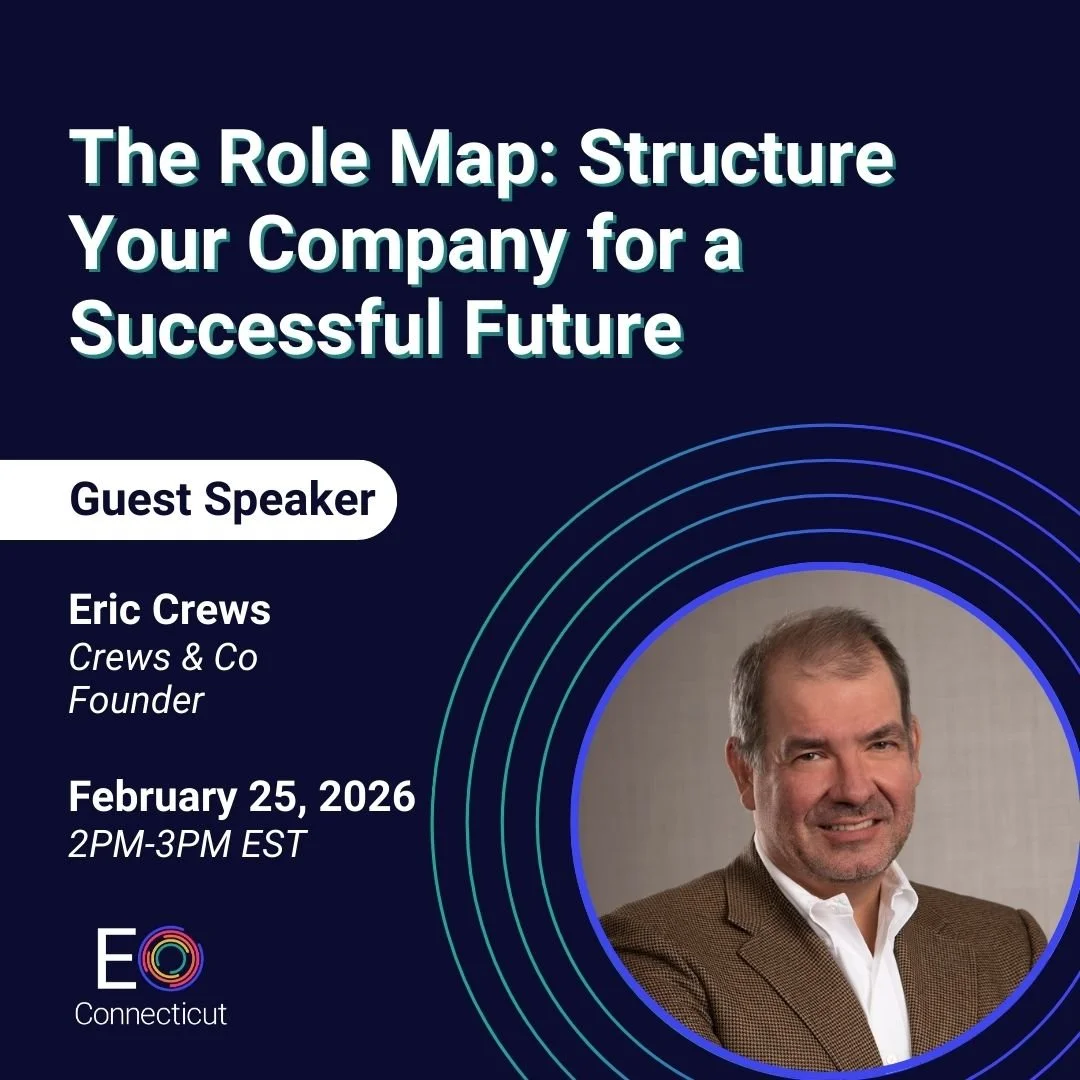 The Role Map: Structure Your Company for a Successful Future - Crews & Co.