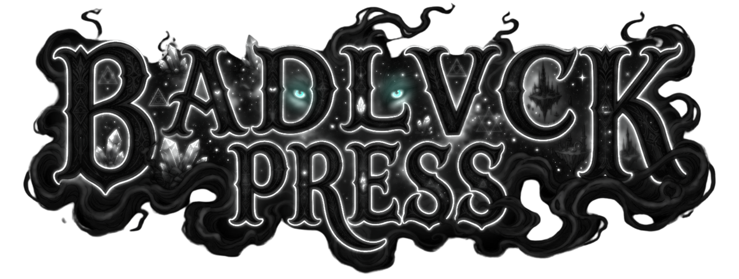 Stylized text reading 'BADLVCK PRESS' with glowing edges, set against a dark background with mystical themes, smoke and shadow and glowing eyes.