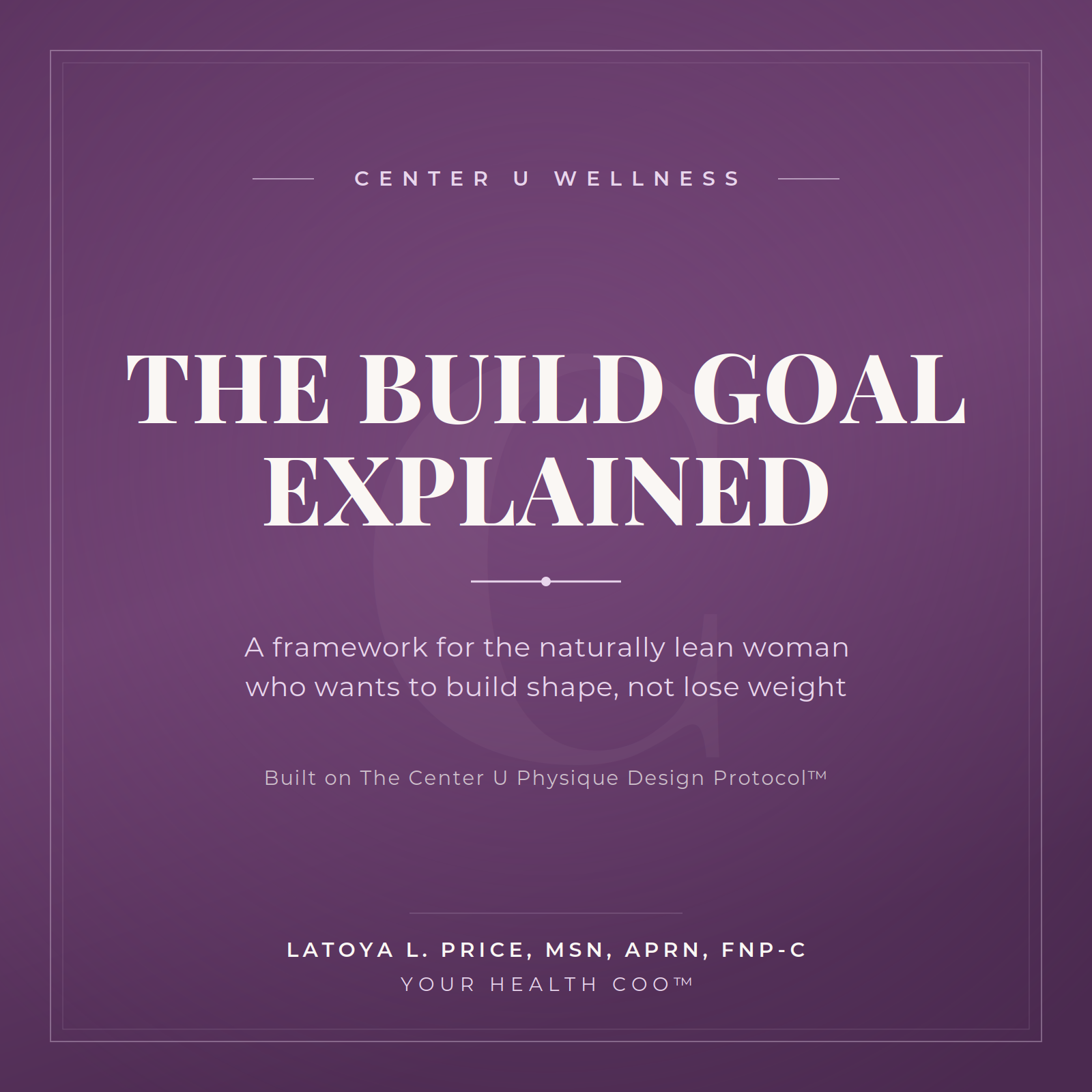 The Build Goal Explained: A framework for the naturally lean woman who wants to build shape, not lose weight