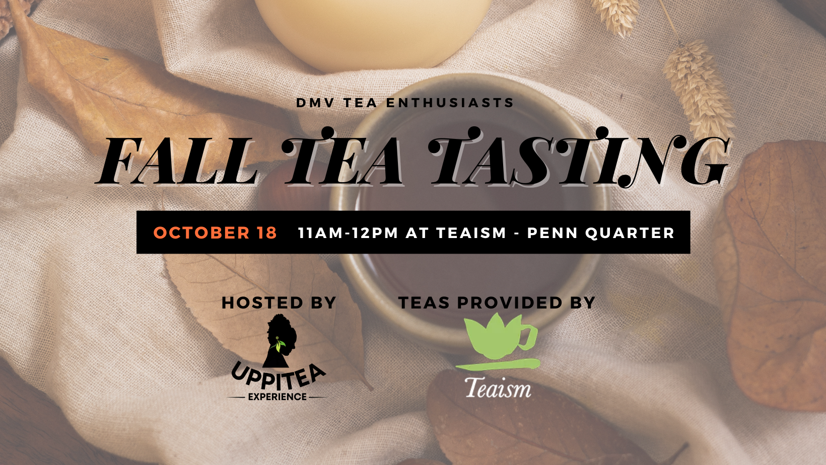 🍂 Fall Tea Tasting at Teaism