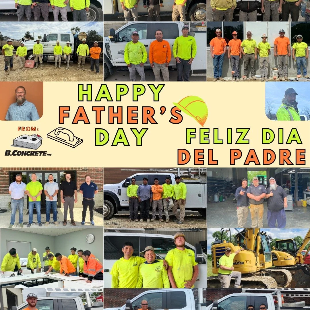 This is to all the Father's we have working with us at B Concrete, Inc. Thank you for your continued workmanship.
Happy Father's Day!

Esto es para todos los padres que tenemos trabajando con nosotros en B Concrete, Inc. Gracias por su obra de trabaj
