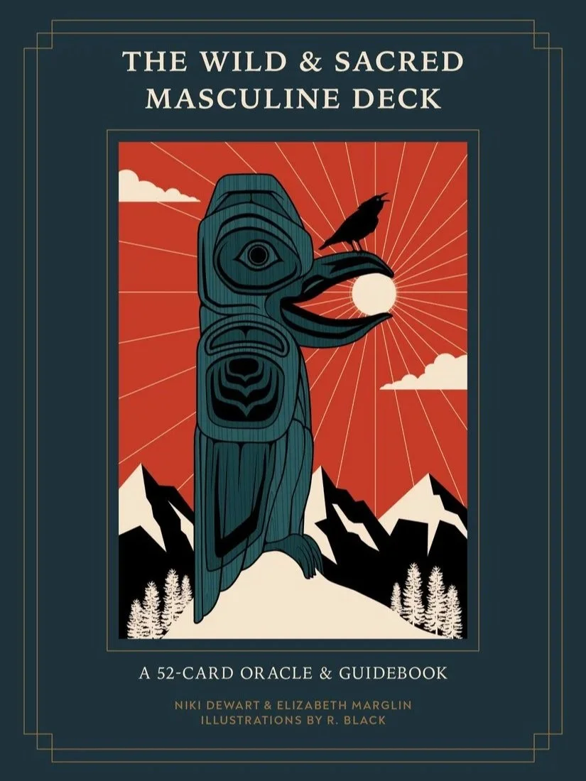 Book cover for 'The Wild & Sacred Masculine Deck,' featuring an illustration of a totem with a bird on its beak, mountains, trees, a sun, and a cloudy sky.