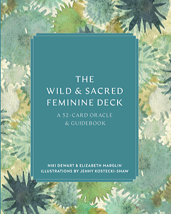 Cover of a book titled "The Wild & Sacred Feminine Deck," with a green leaf pattern background.