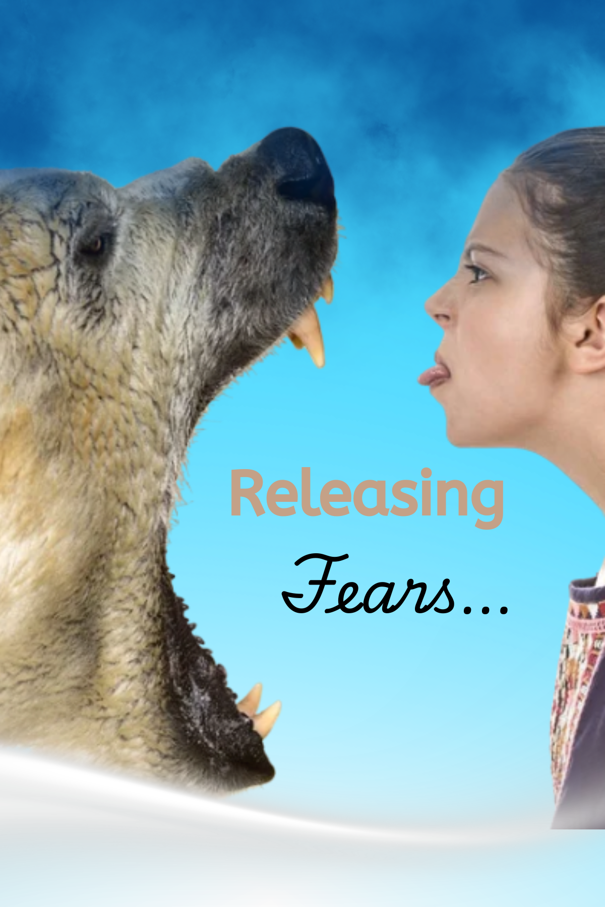 Releasing Fear