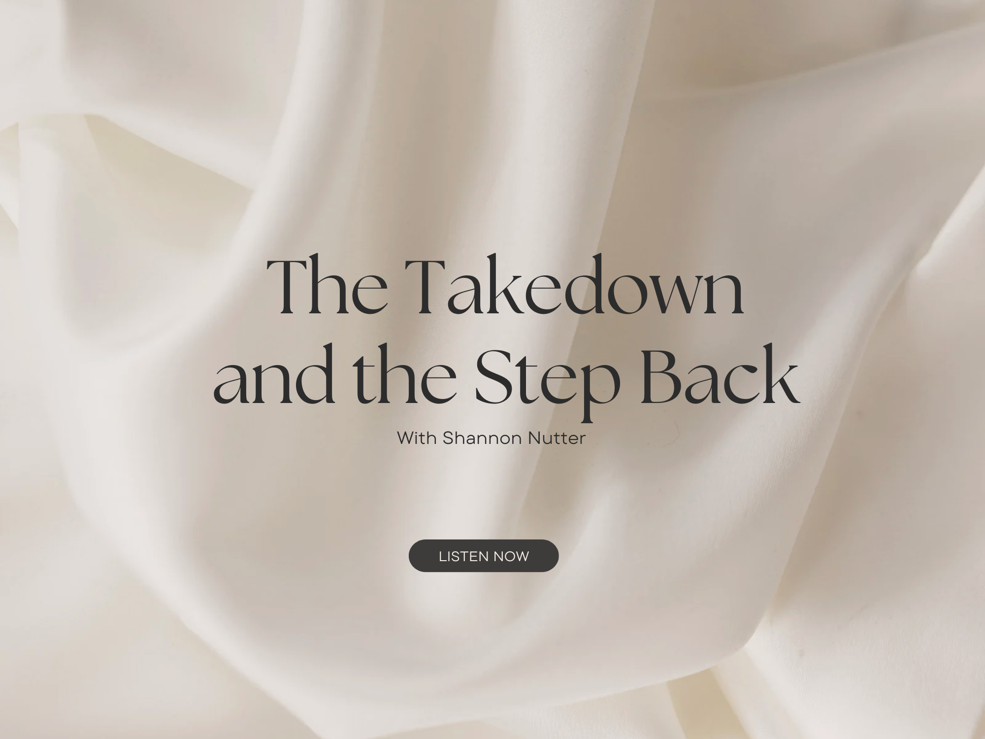 The Take Down and the Step Back