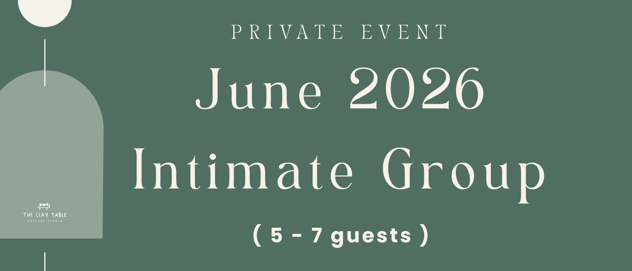 June / Intimate Group (5-7 guests)