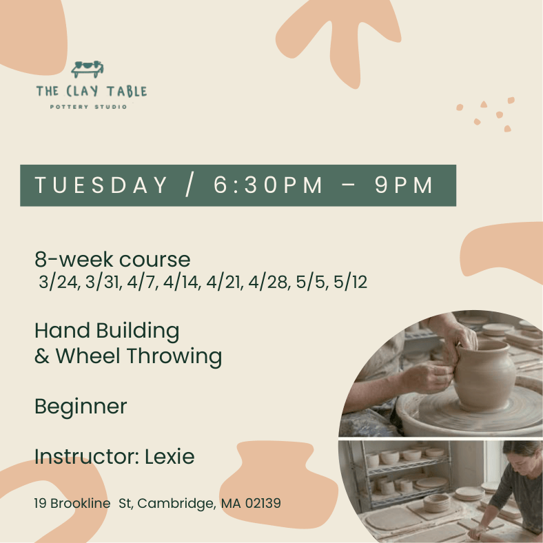 Tue 6:30PM Hand building & Wheel throwing - Beginner (starting in Mar.)