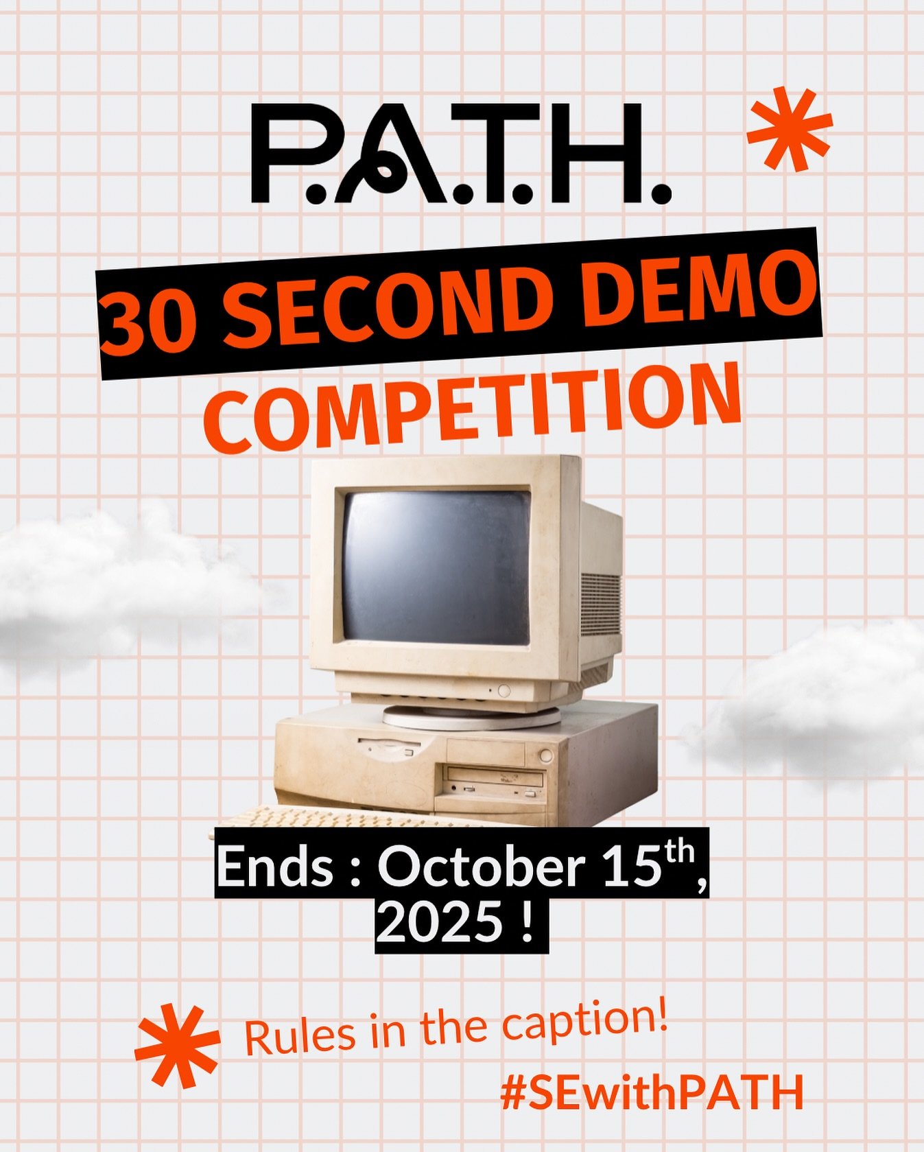 30-Second Demo Challenge Rules:
	1.	Pick any tech tool, product, or feature you know.
	2.	Record a 30-second video explaining it in plain English.
	3.	Post your video on LinkedIn or Instagram.
	4.	Use the hashtag #SEwithPATH in your caption.
	5.	Tag 