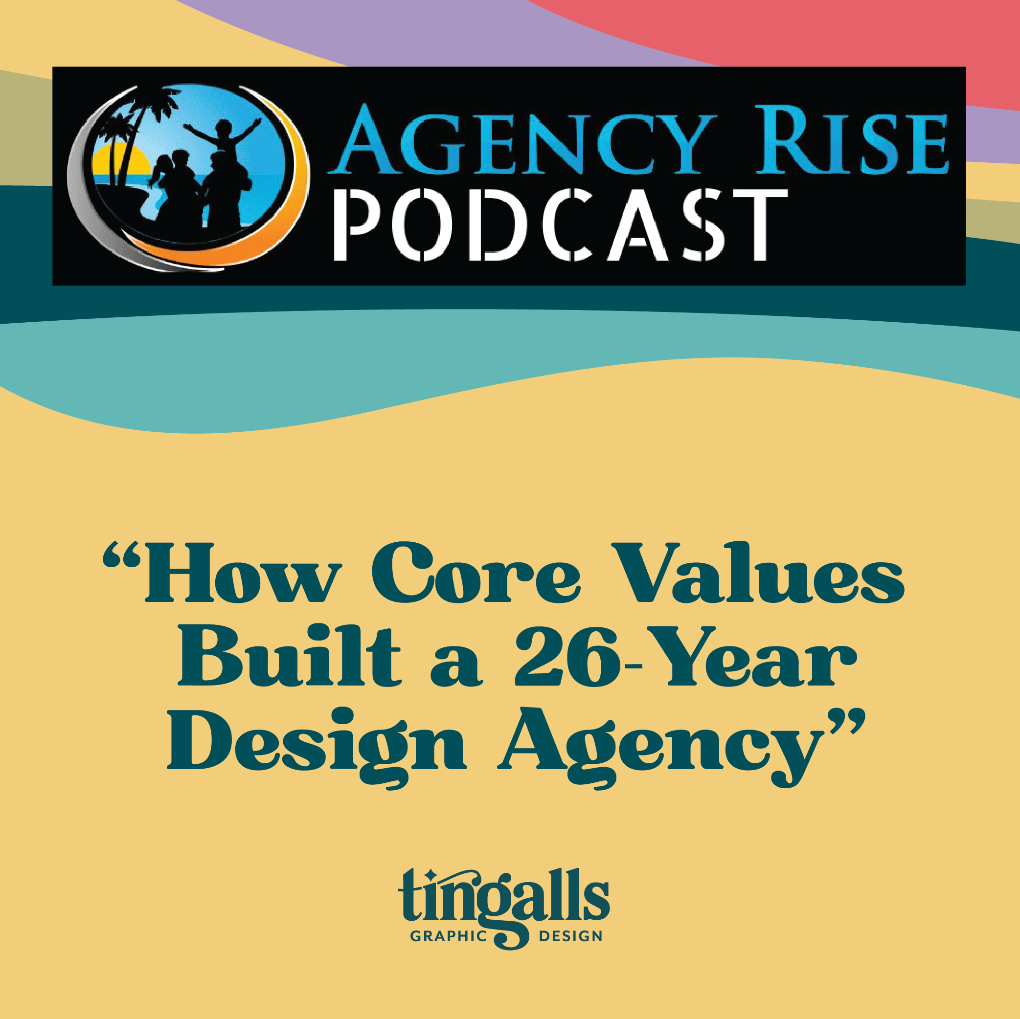How Core Values Built a Successful, 26-Year Design Agency