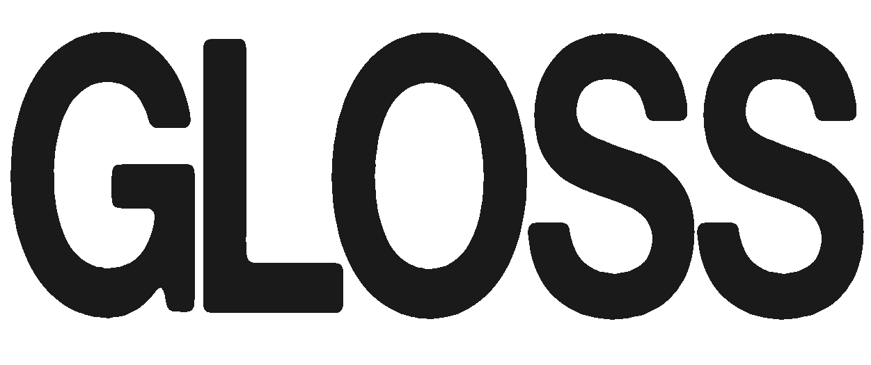 The word 'GLOSS' written in bold, black letters.