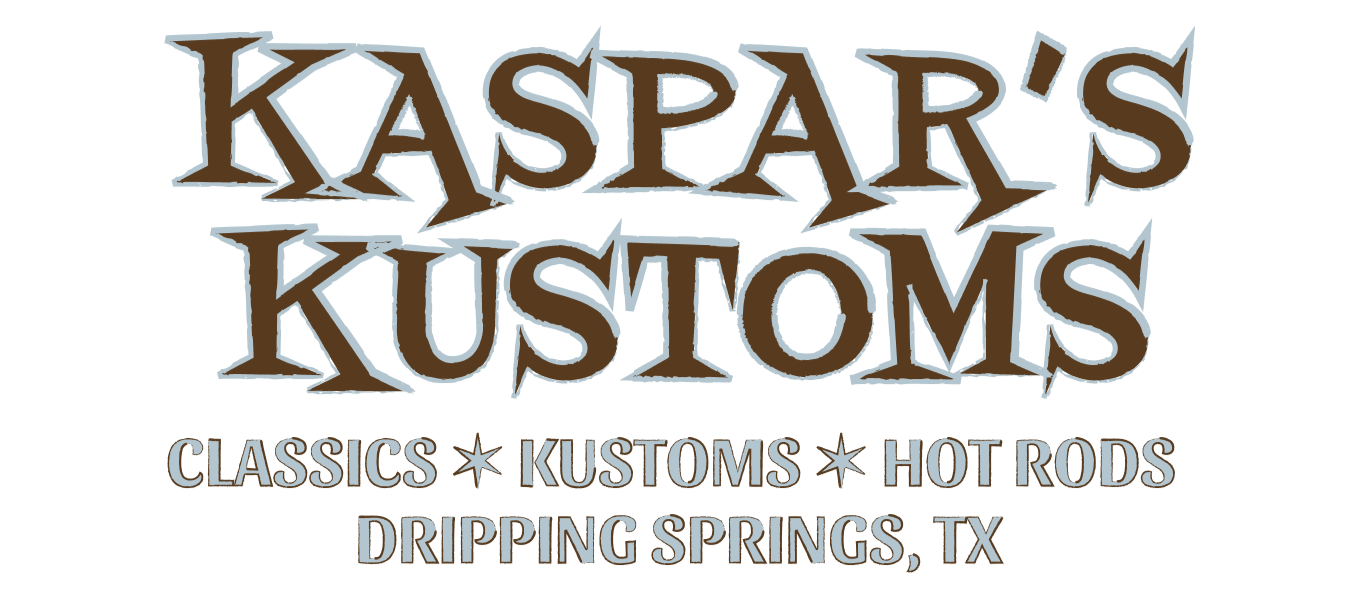 Kaspar's Kustoms LLC - Classics, Kustoms, Hot Rods - Dripping Springs, Texas