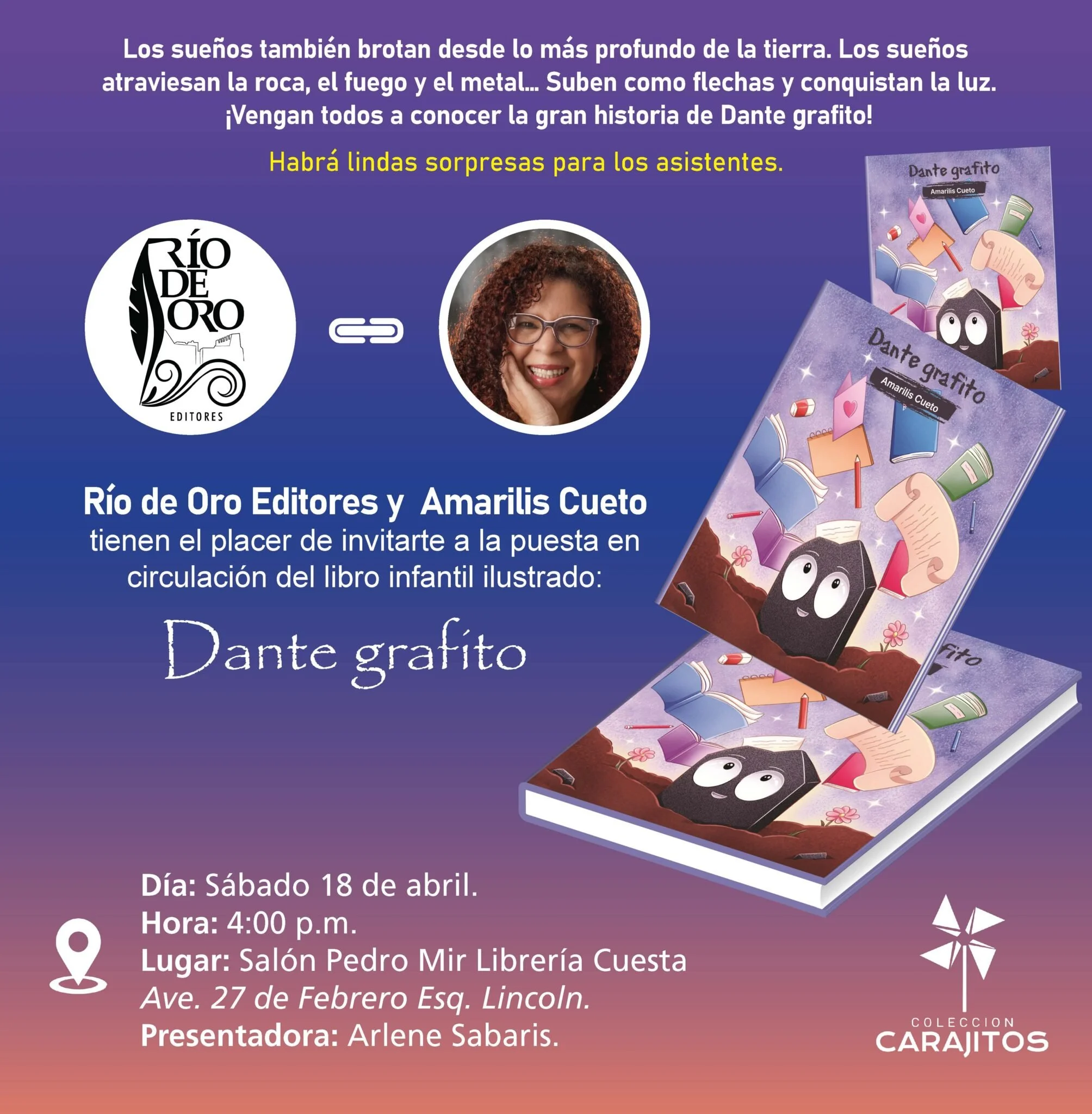 Amarilis Cueto y Río de Oro Editores presentan hoy el libro infantil ilustrado Dante grafito