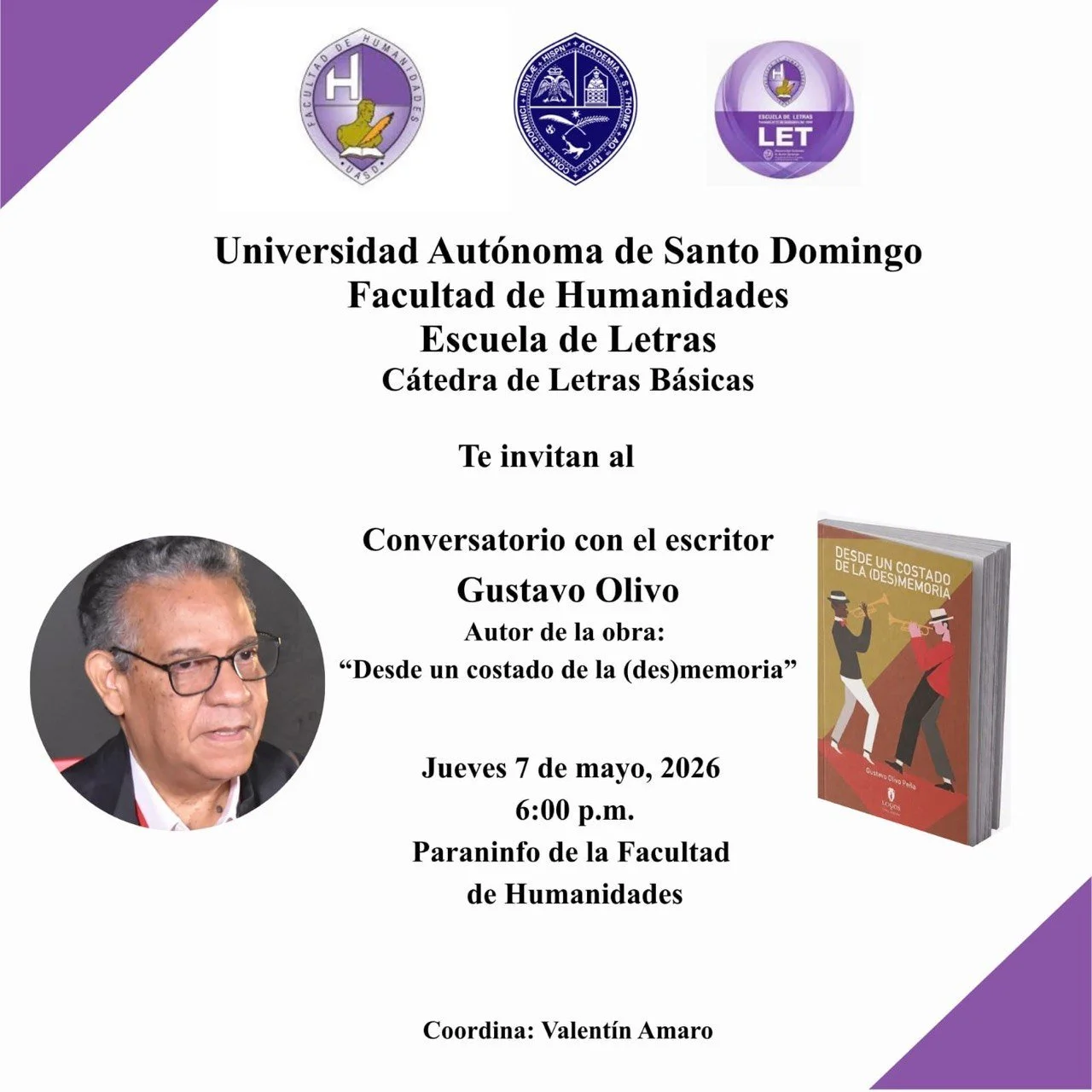 El escritor Gustavo Olivo sostendrá un conversatorio sobre su obra «Desde un costado de la (des)memoria».