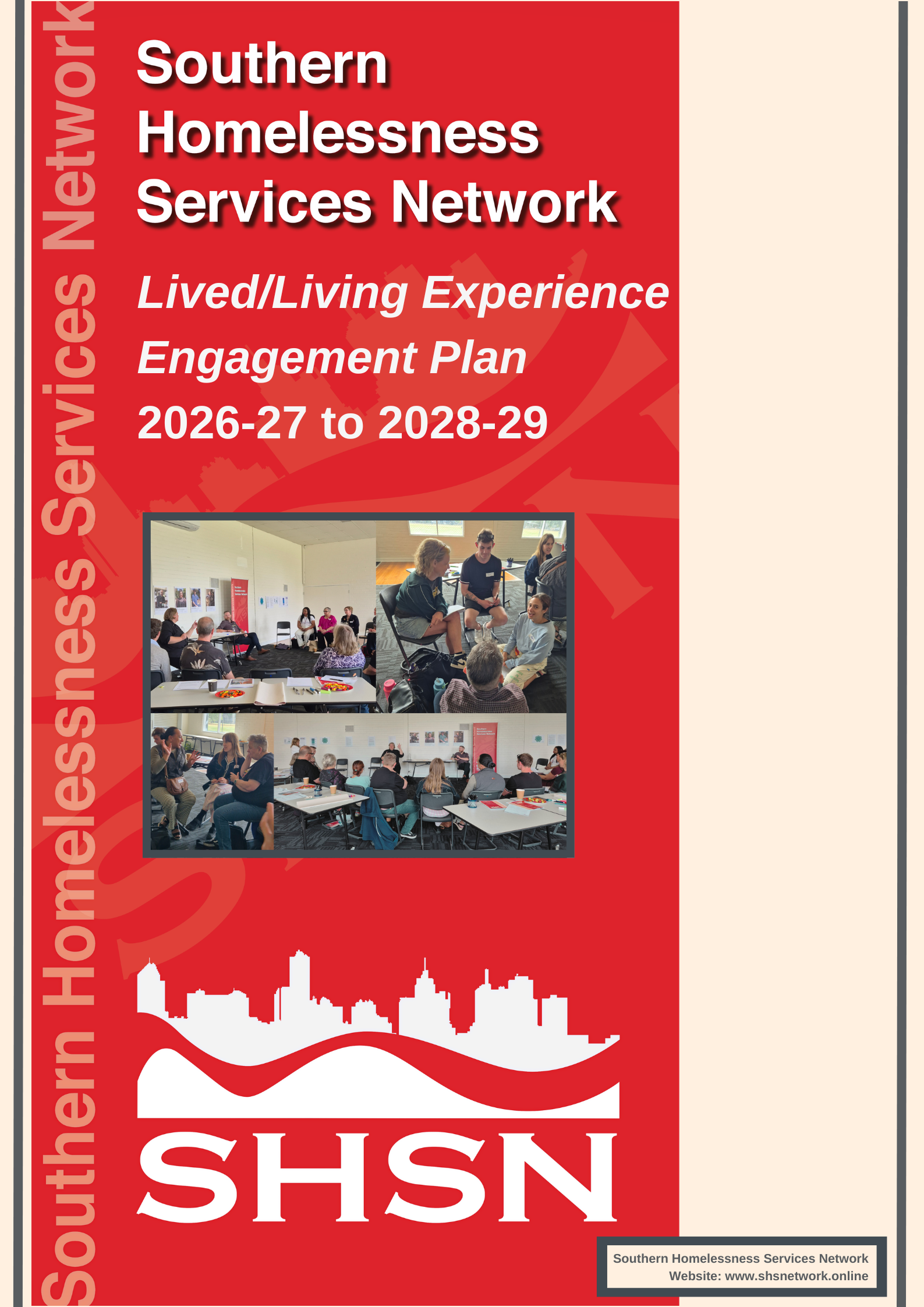 The Southern Homelessness Services Network's Lived/Living Experience Engagement Plan