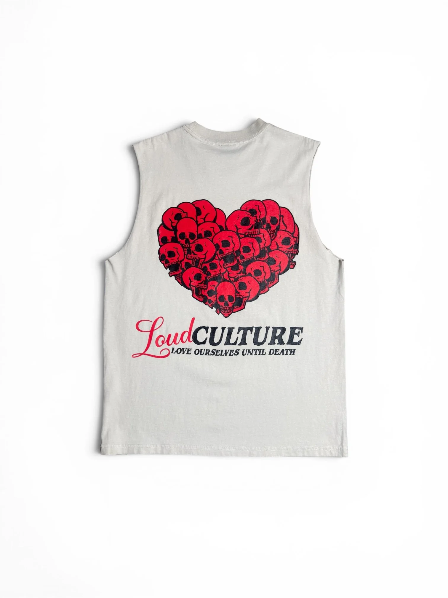 Loud Culture Love Ourselves Until Death Skull Tank back.JPG