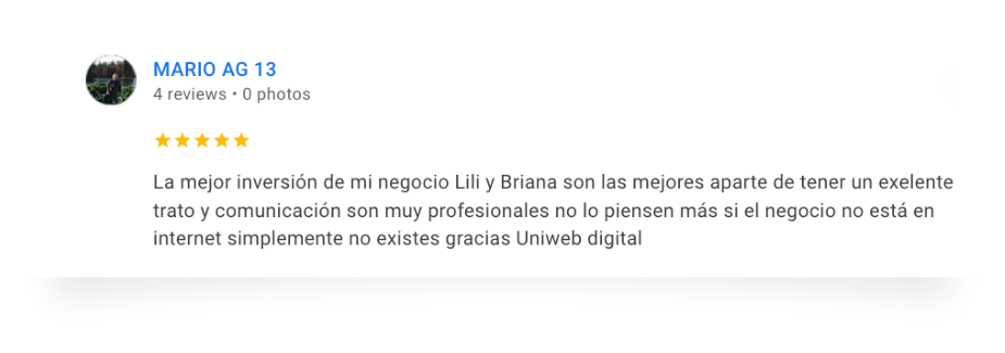 Screenshot of a positive customer review in Spanish praising Lili and Briana for their professionalism and excellent communication, and recommending Uniweb Digital.