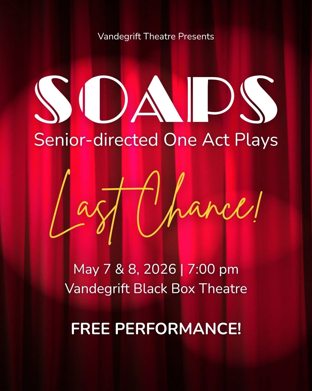 Tonight is your LAST chance! 🎭
SOAPS &mdash; Senior-directed One Act Plays closes tonight at 7:00 PM in the VHS Black Box Theatre, and it's completely free.

Two shows. Two wildly different vibes. Zero excuses.
🎭 Hard 2 Spel DAD &mdash; directed by