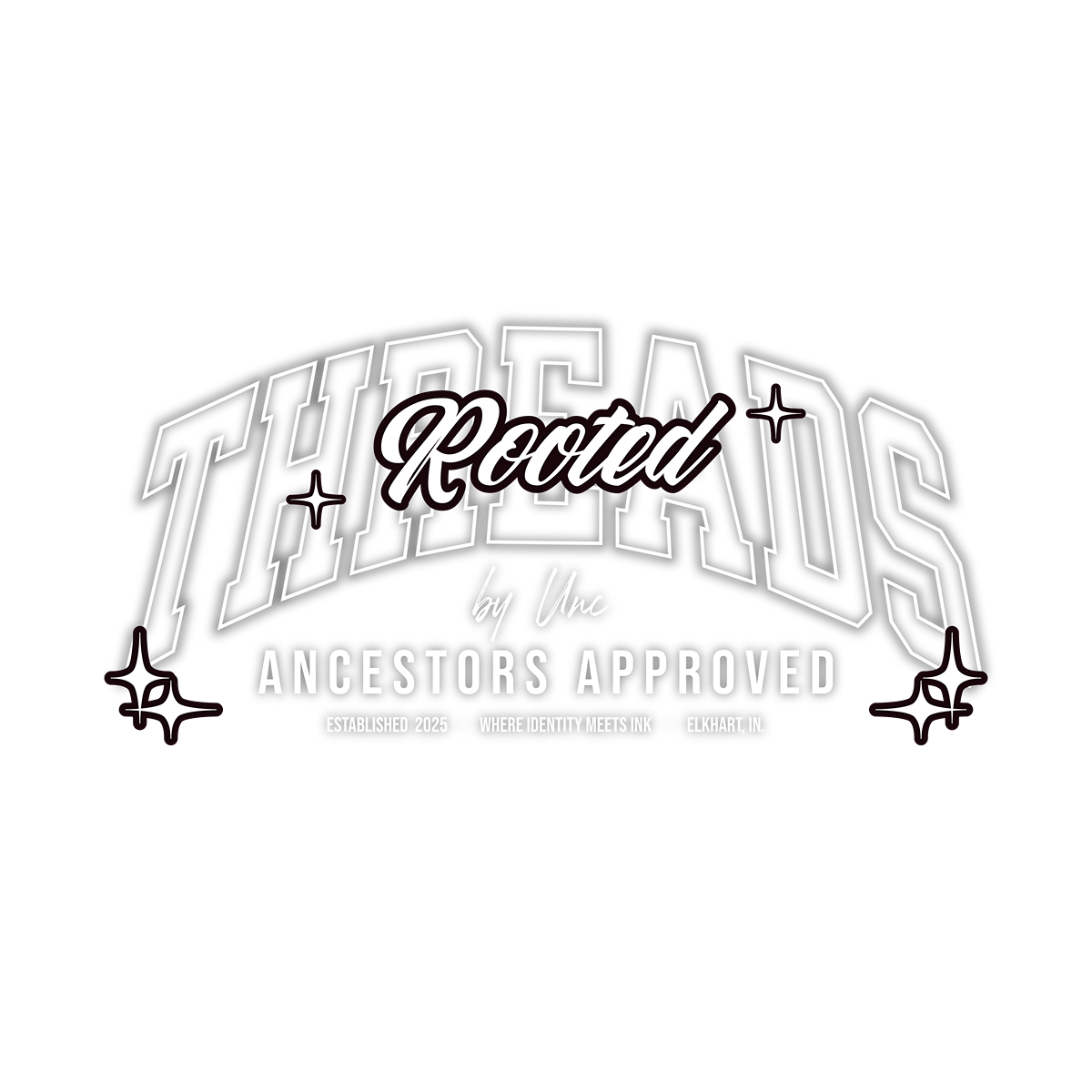 Graphic design with the words "Recorded by ancestors approved" with additional information about the establishment year 2025, location Elkhart, Indiana, and the phrase "where identity meets ink."