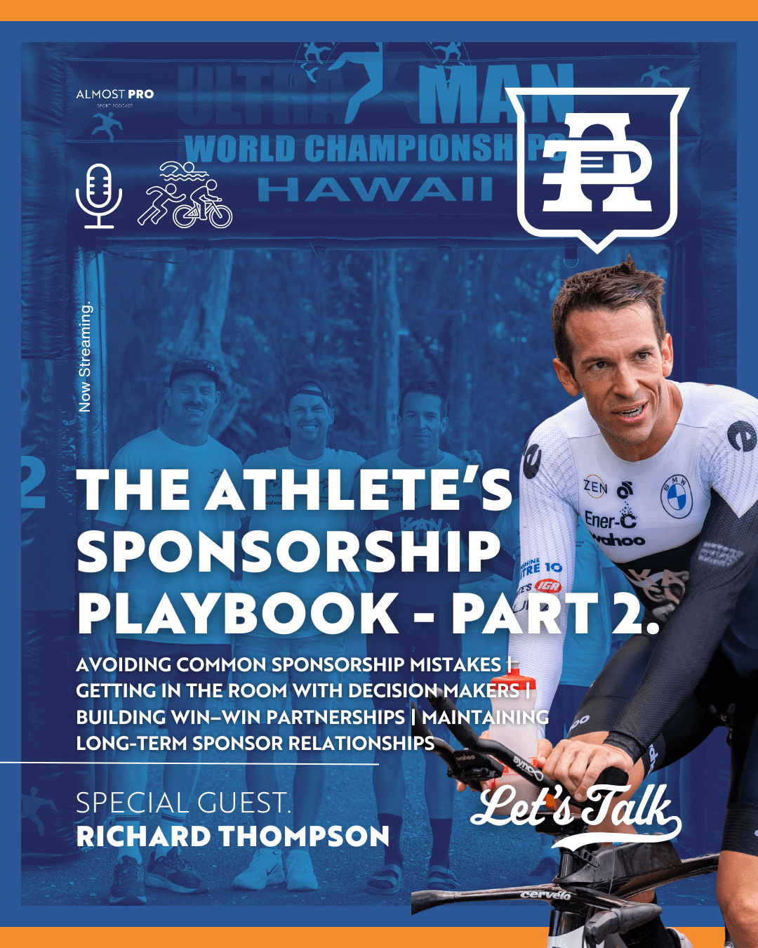 The Athlete’s Sponsorship Playbook - Part 2.