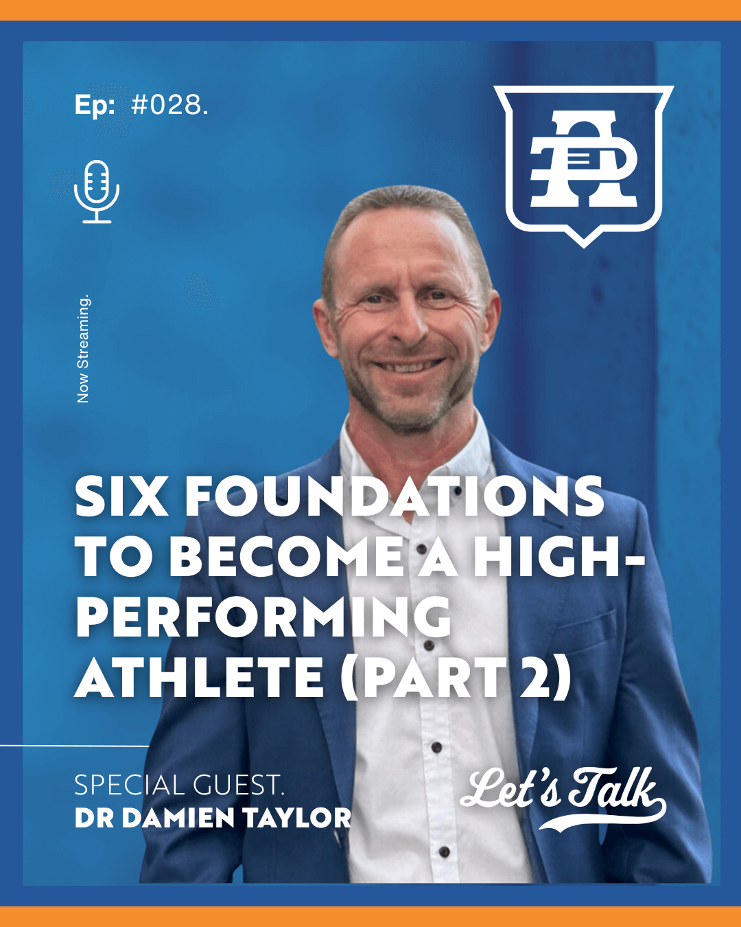Six Foundations To Become A High-Performing Athlete - Part 2.