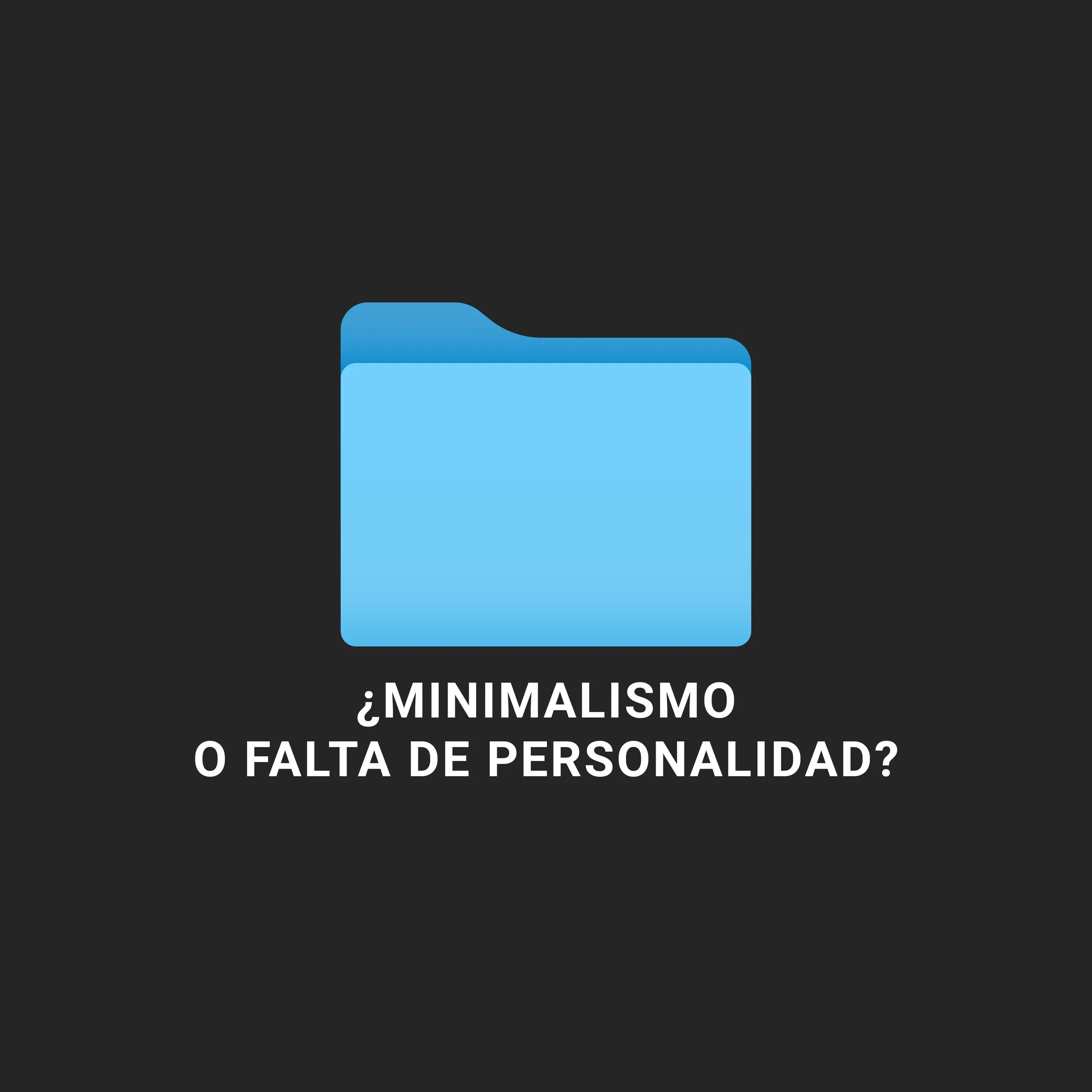 ¿Minimalismo o falta de personalidad?