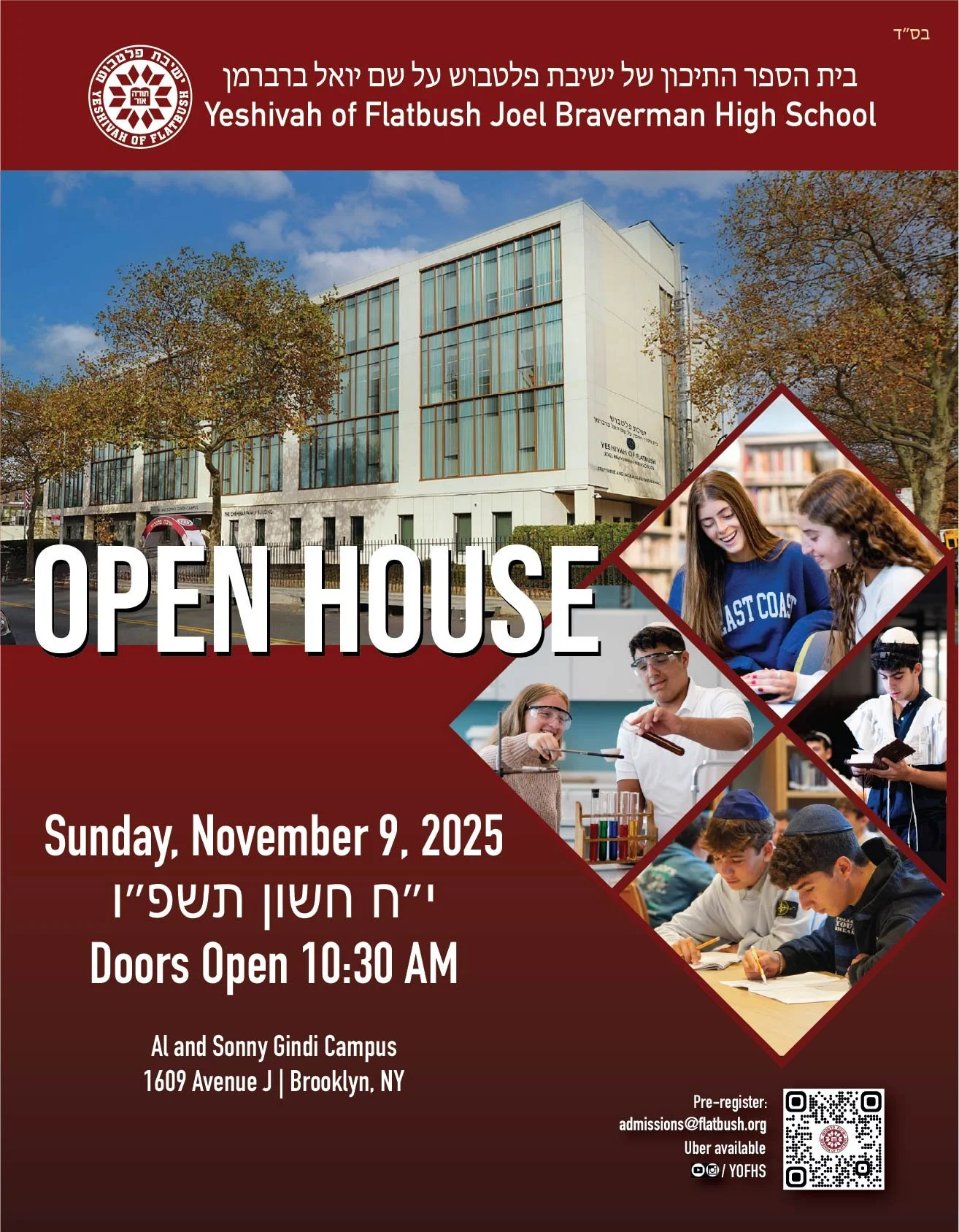 Flyer for an open house event at Yeshivah of Flatbush Joel Braverman High School, scheduled for Sunday, November 9, 2025. The flyer features the school building, trees, and photos of students engaging in classroom activities. It includes the address at 1609 Avenue J, Brooklyn, NY, and mentions doors open at 10:30 AM. Contact and registration details are provided, including an email and QR code.