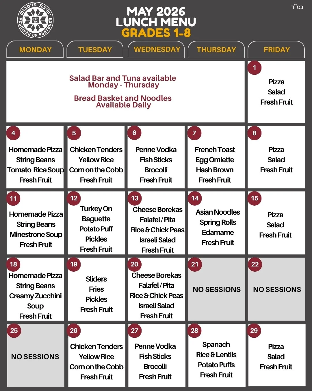 May 2026 lunch menu for grades 1-8, including weekly themes, daily meal options such as pizza, chicken tenders, penne vodka, French toast, Asian noodles, and special days with no sessions, with notes on available items and fresh fruit.