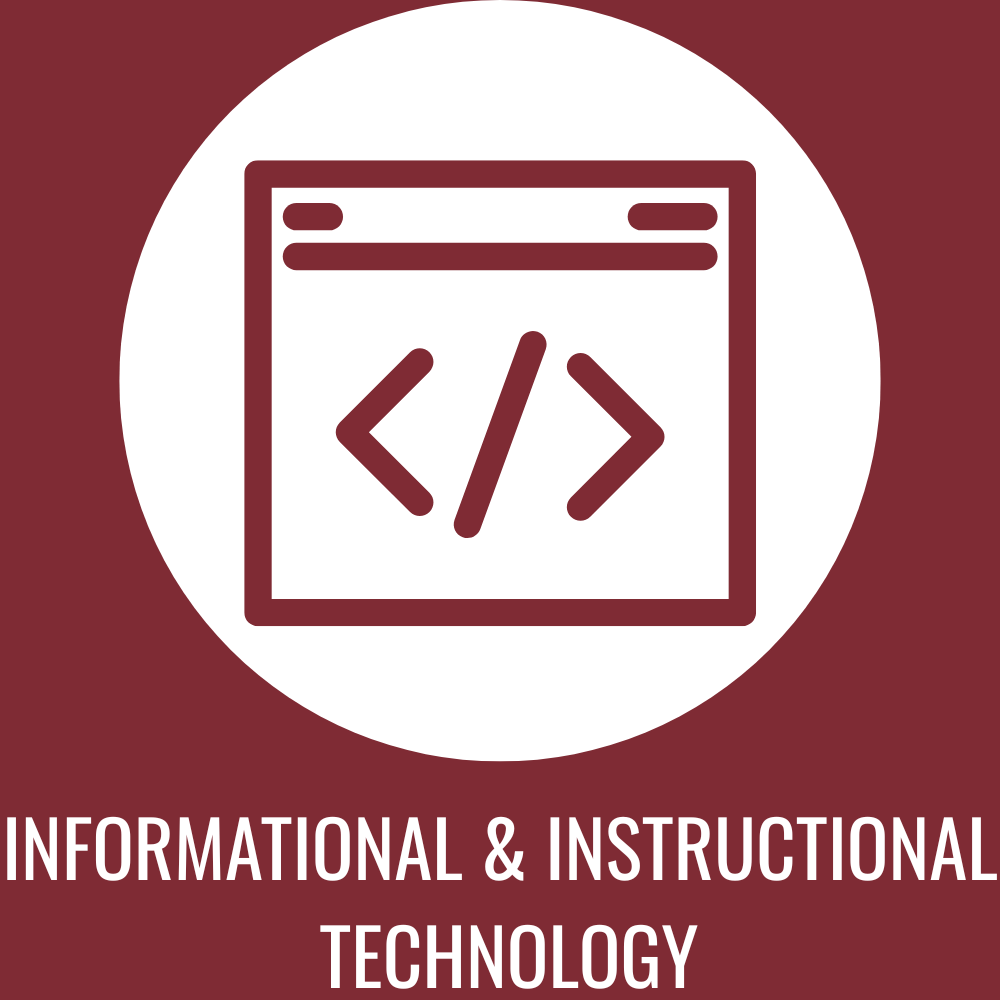 Logo with code brackets in a window, above the text 'INFORMATIONAL & INSTRUCTIONAL TECHNOLOGY' on a maroon background.