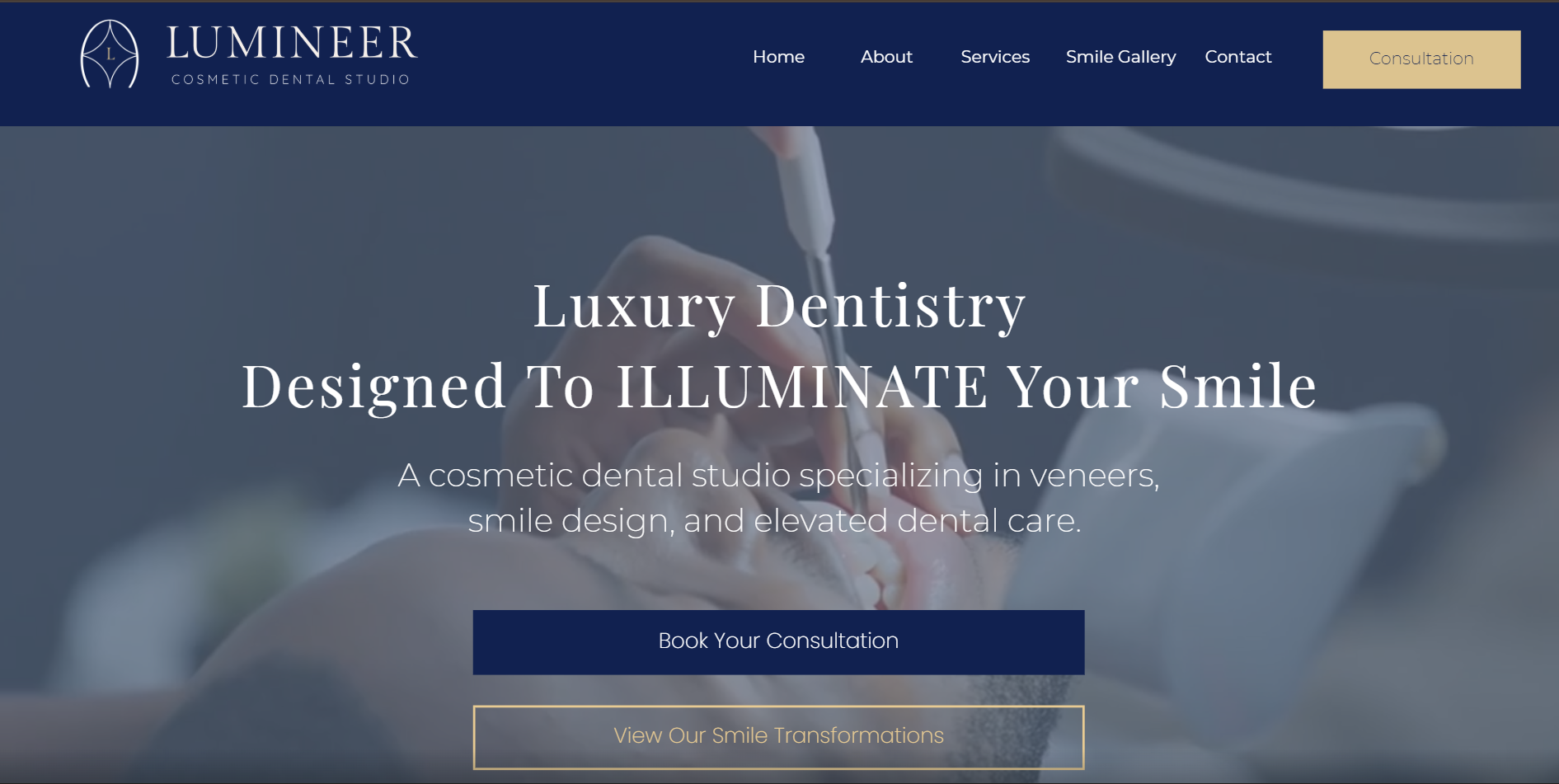 Screenshot of Lumineer cosmetic dental studio website homepage with a background image of a dental procedure, displaying navigation links and call-to-action buttons for consultation and smile transformations.