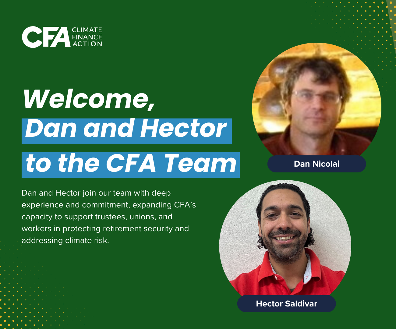 Welcoming Dan Nicolai and Hector Saldivar to the CFA Team