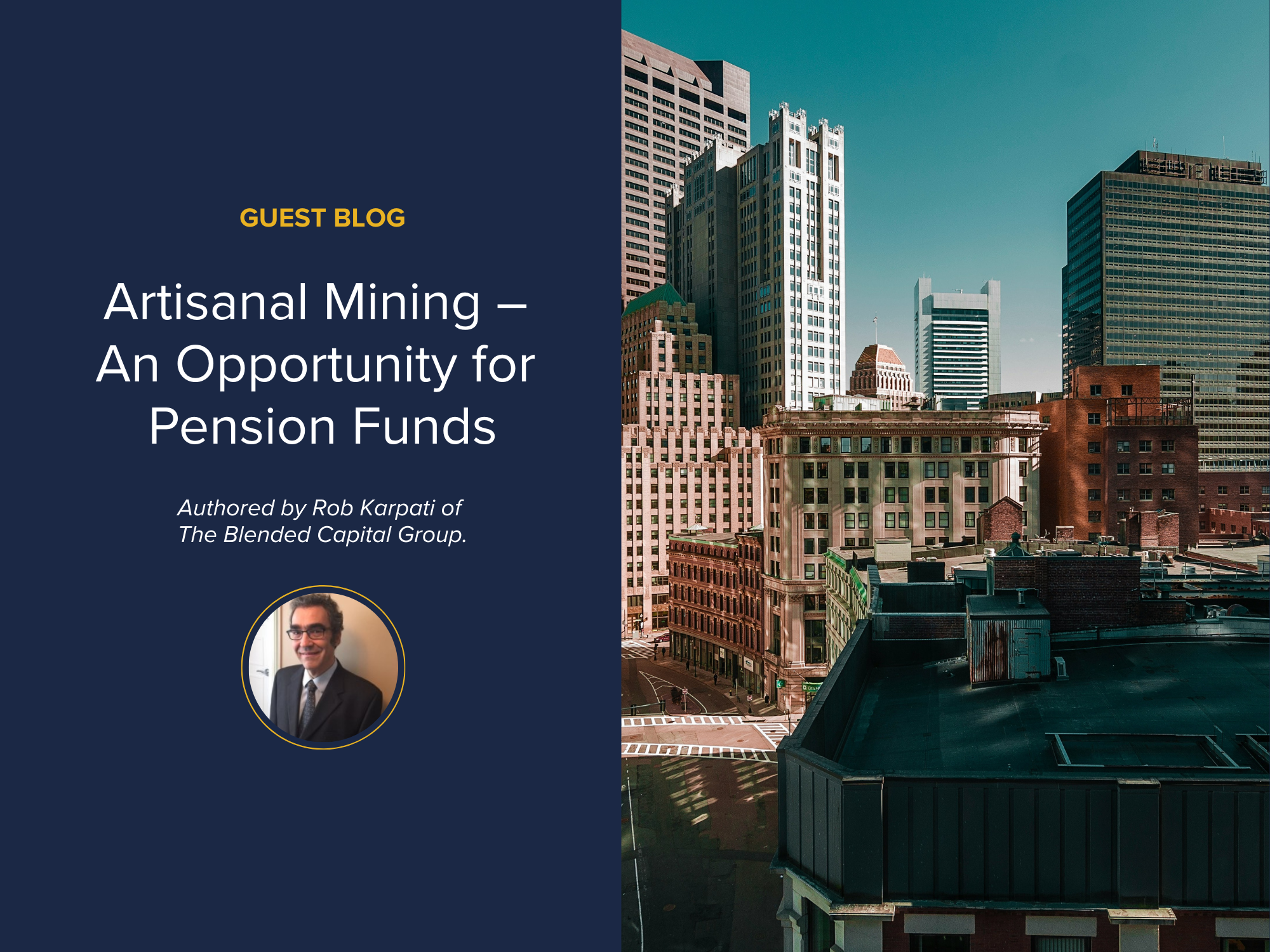 Artisanal Mining – An Opportunity for Pension Funds
