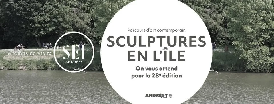 Sculptures en l'Île à Andrésy (Yvelines) 6.06 - 5.09.2026