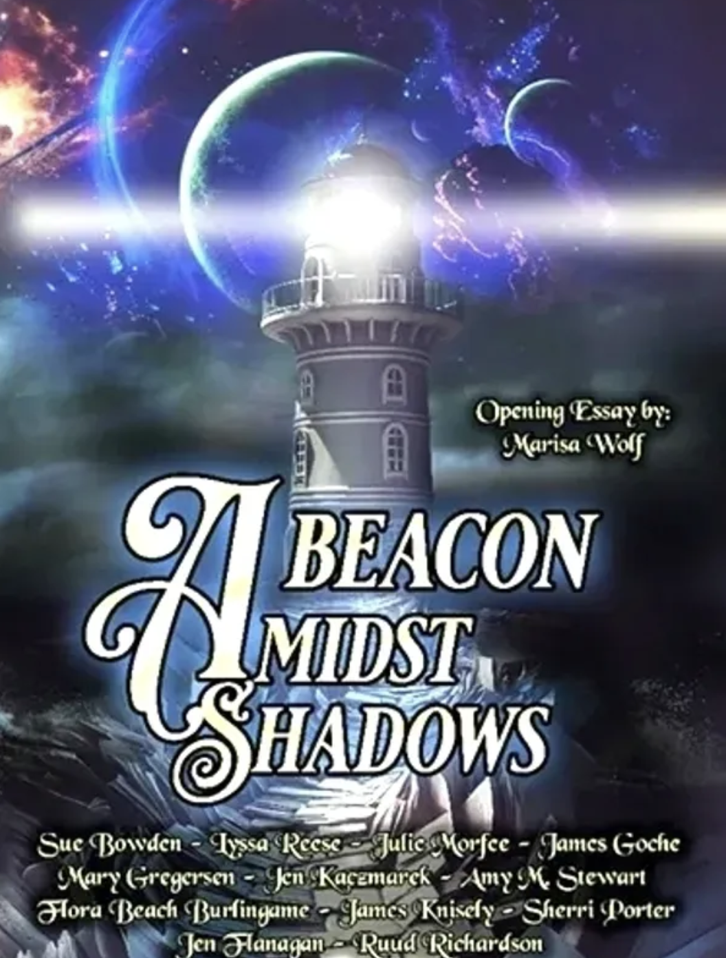 Book cover titled "Beacon Amidst Shadows" featuring a lighthouse with a bright light and a cosmic background with planets and nebulae, and includes author names at the bottom.