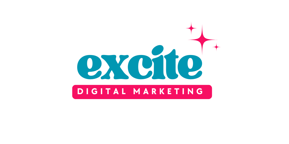 Excite Digital Marketing | Grow Your Business Today