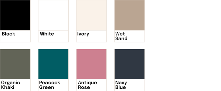 Palette de couleurs avec neuf échantillons: Noir, Blanc, Ivoire, Sable humide, Khaki organique, Vert paon, Rose antique, Bleu marine.