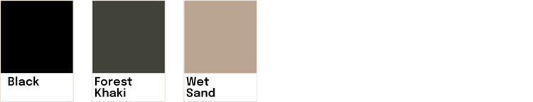Échantillons de couleurs : noir, khaki forêt, sable mouillé.