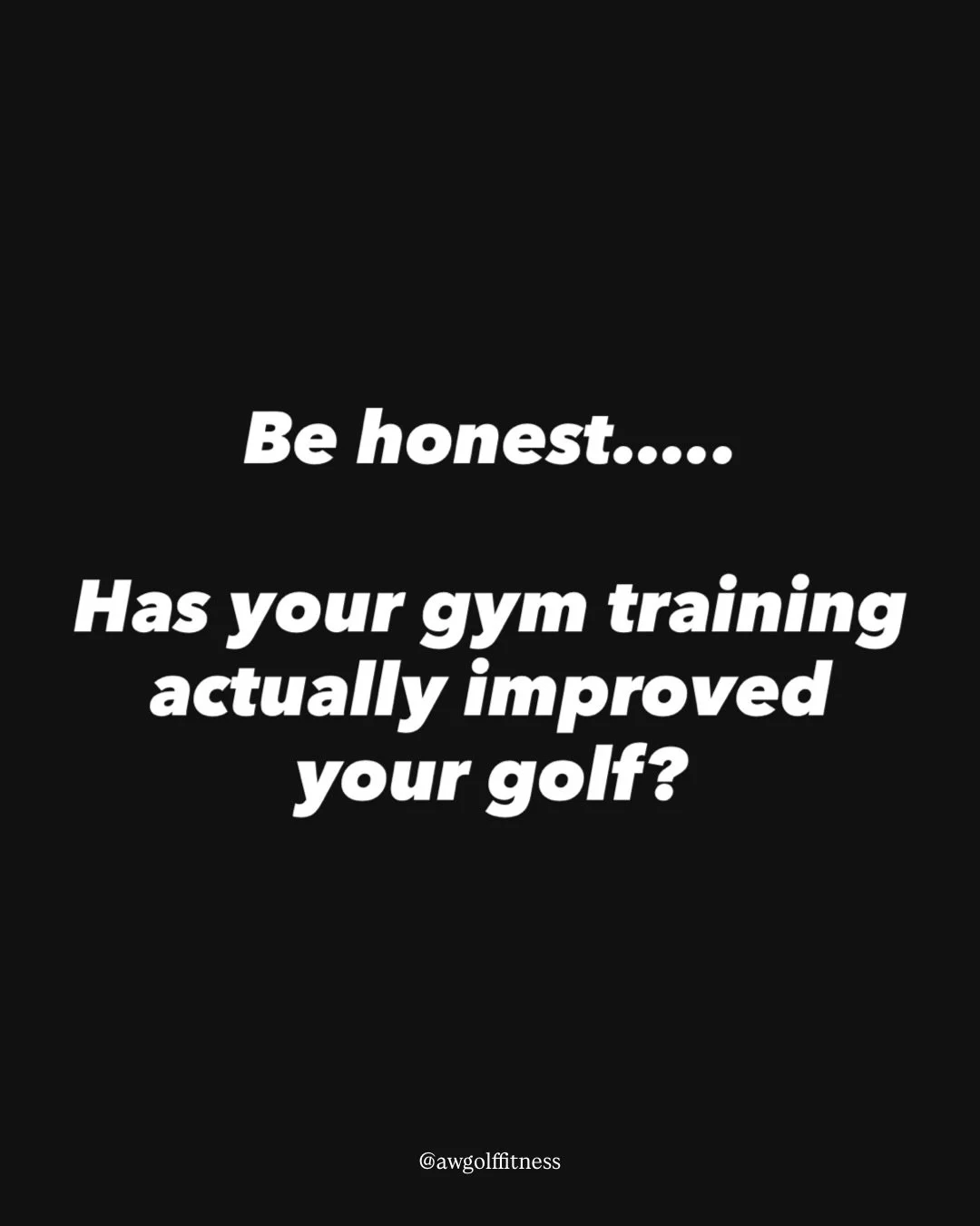 Be honest with yourself.

If your gym training hasn&rsquo;t made you move better, hit it further, or feel more solid over the ball&hellip; then something&rsquo;s off.

It&rsquo;s not that the gym doesn&rsquo;t work.
It&rsquo;s that most golfers train