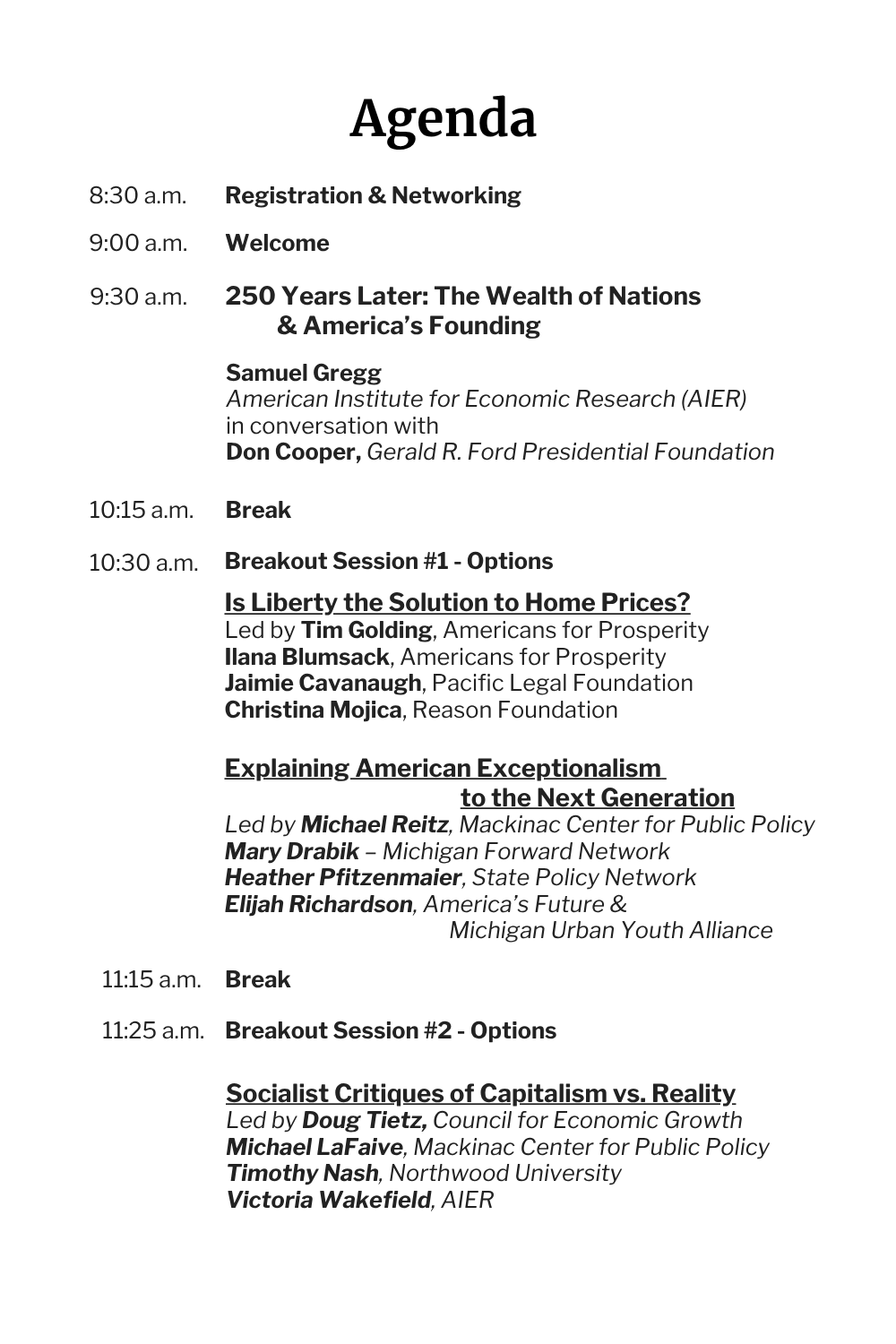 Agenda for a conference with scheduled timings and discussion topics on American history, economy, and politics, including speakers and session titles.