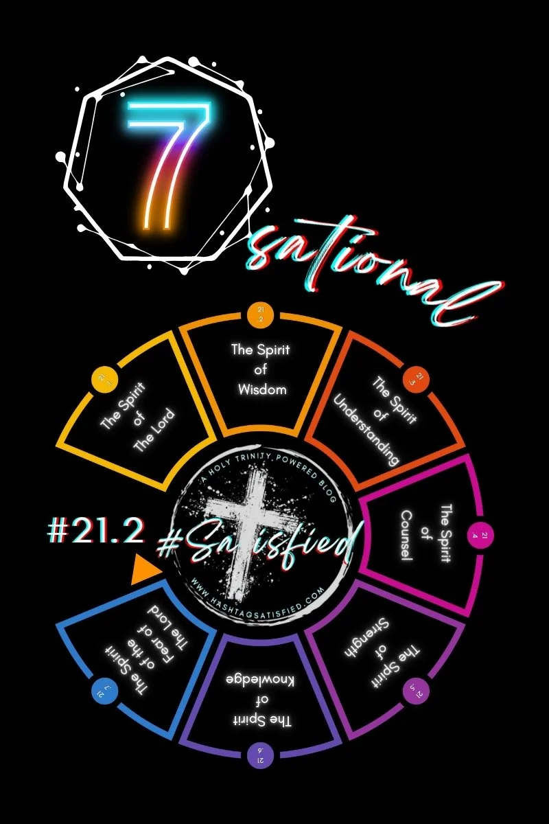 #21.2 - Sevensational: The Spirit of Wisdom