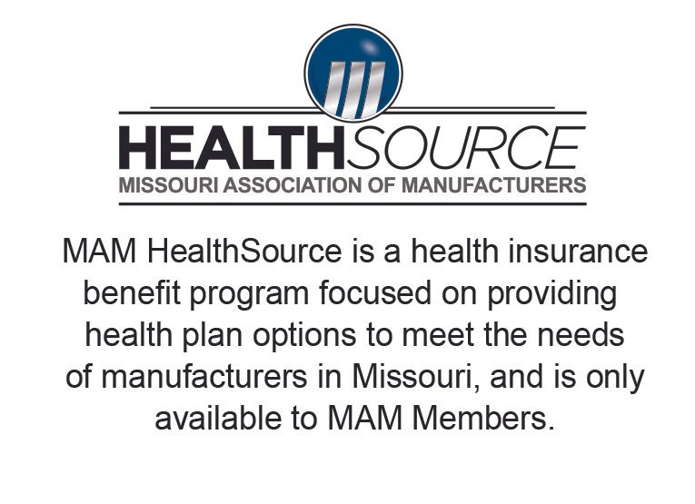 Logo of Missouri Association of Manufacturers (MAM) and text explaining MAM HealthSource, a health insurance benefit program for MAM Members in Missouri.