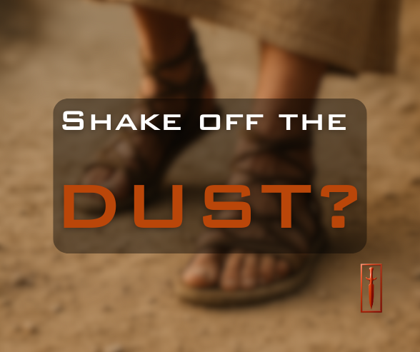 Shake off the dust?