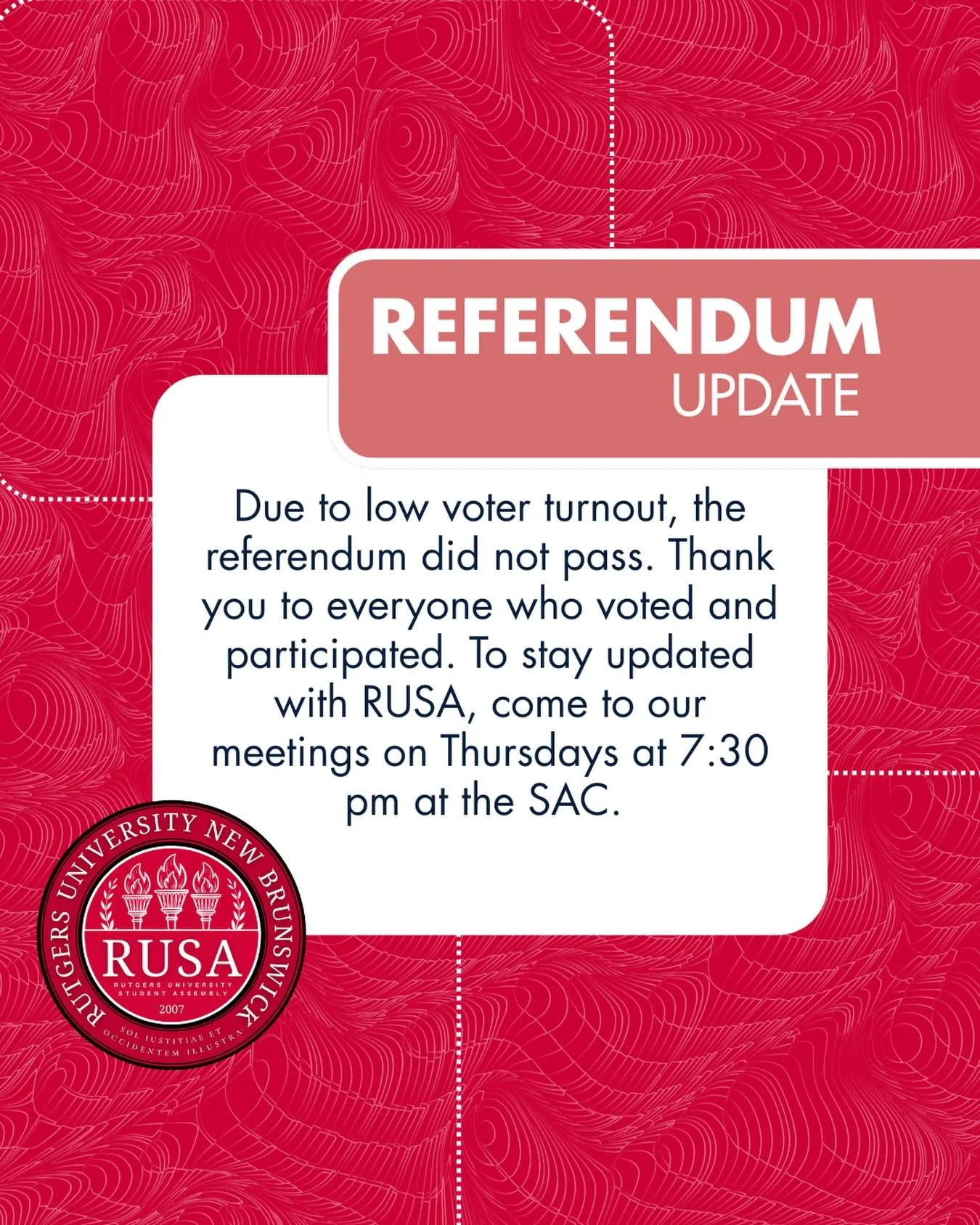 Unfortunately, the referendum could not pass. If you have any questions, feel free to come to our meetings or email us!