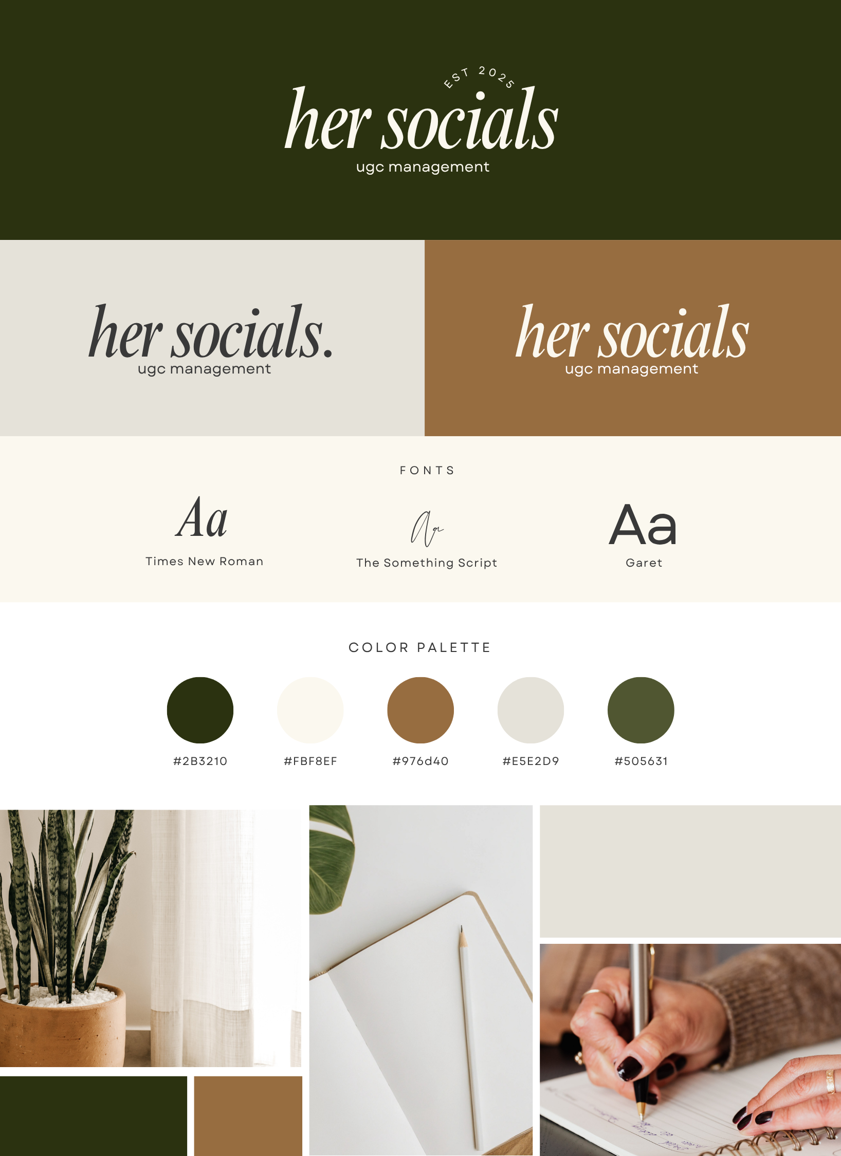 Mood board with branding elements for 'her socials,' including color palette, font samples, photographs of a plant, a notebook, and a person writing in a notebook, with a green, beige, and brown color scheme.