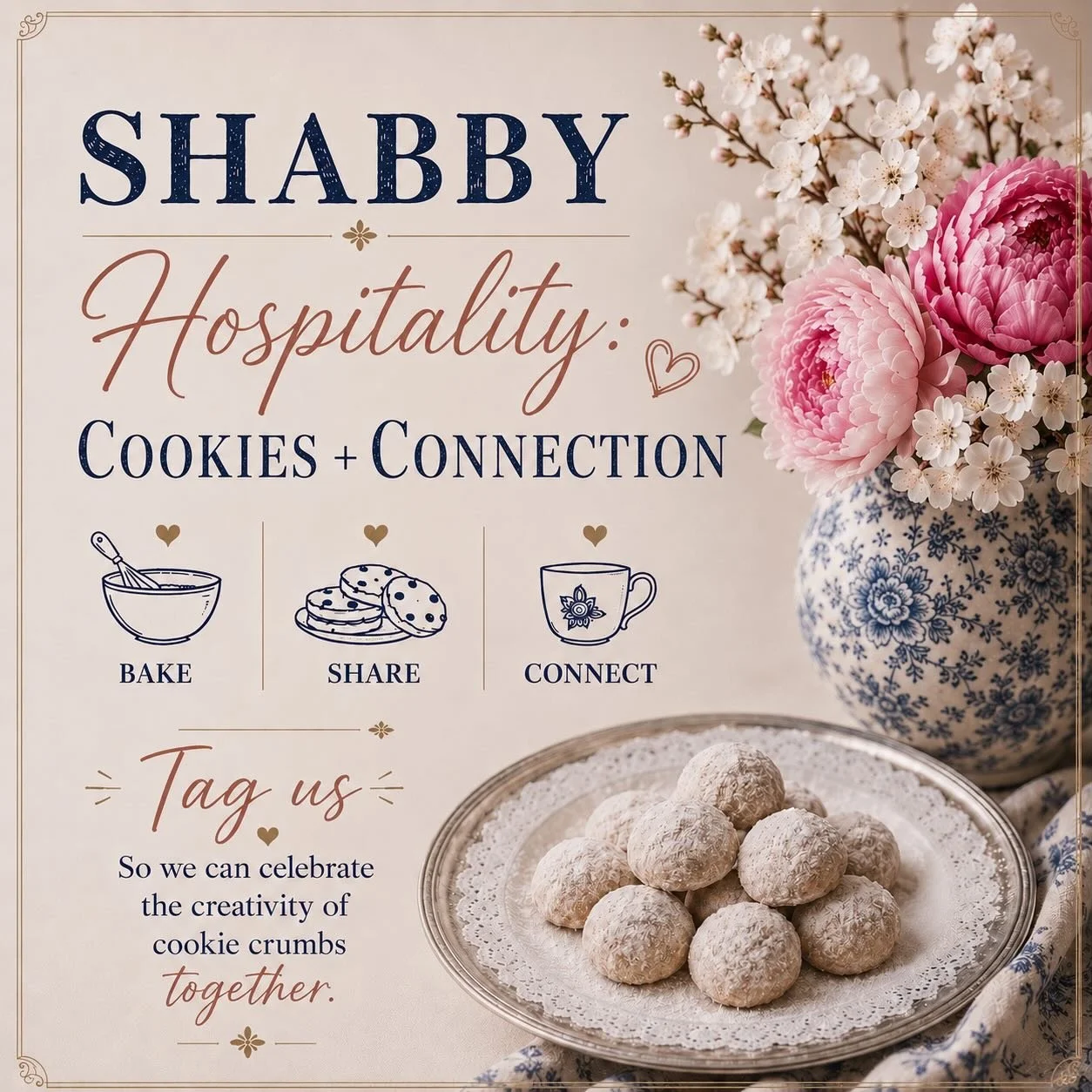 SHABBY HOSPITALITY: COOKIES

We&rsquo;re starting a little cookie movement. 
Very low stakes. Very high butter-and-sugar content. Naturally.

Here&rsquo;s how it works:

1. Watch for the cookie of the month.
This month: Chewy Chocolate or your own ve