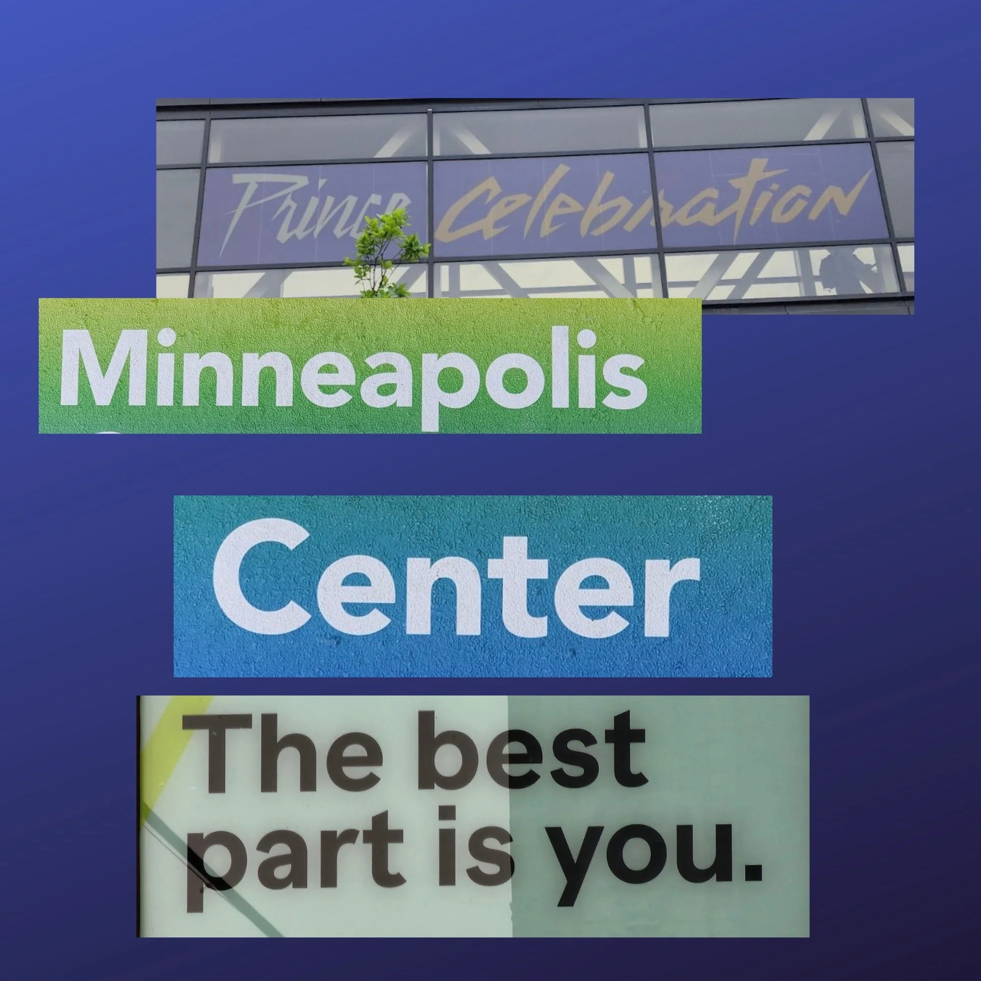 One team photoshopped downtown signage into a haiku: Prince celebration - Minneapolis Center - the best part is you.
