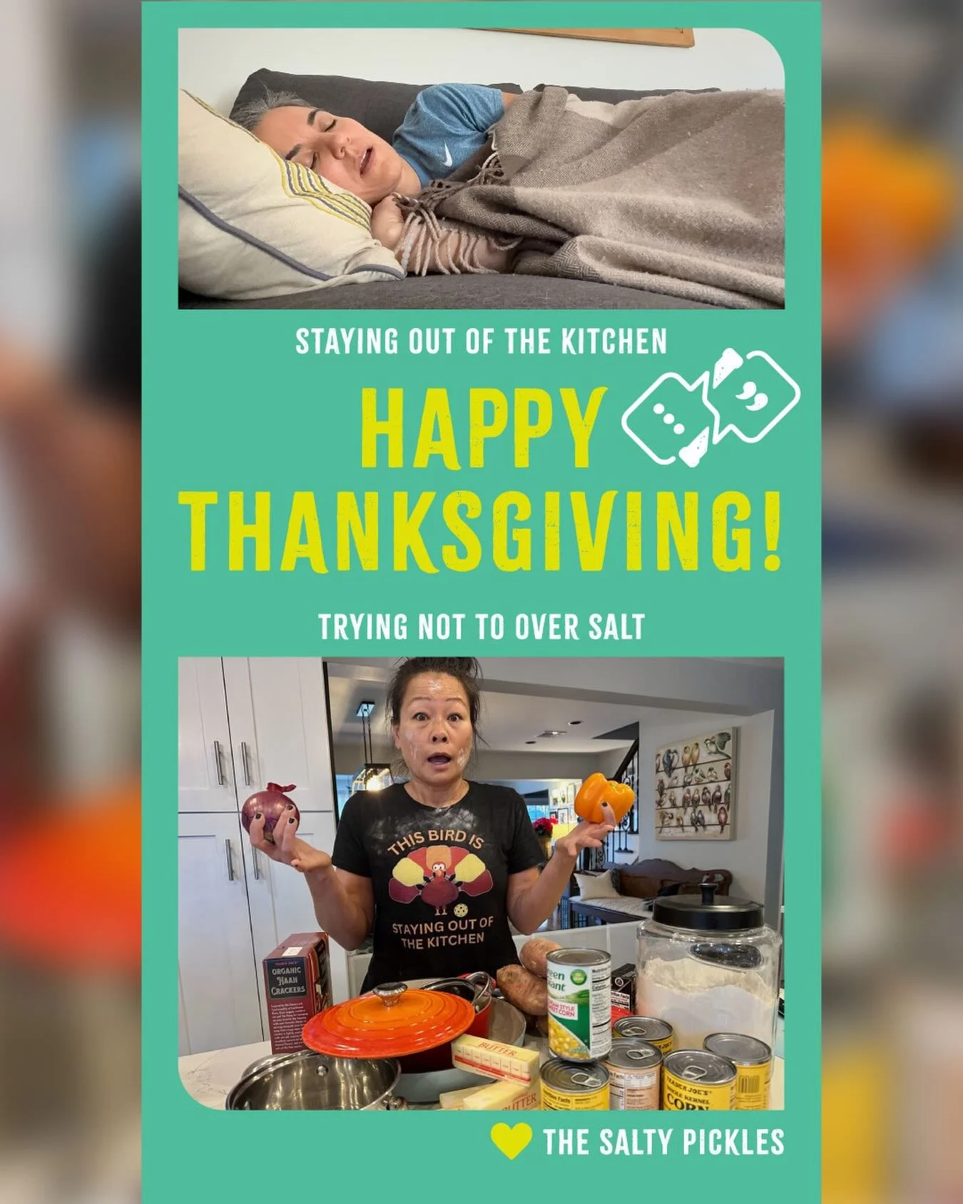 Happy Thanksgiving from the Salty Pickles! We are so grateful for our growing pod and it is all because of listeners like you. Whether you are staying out of the kitchen completely or trying not to over eat today we appreciate you showing up for us e